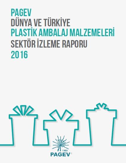 Dünya ve Türkiye Plastik Ambalaj Malzemeleri Sektör İzleme Raporu 2015