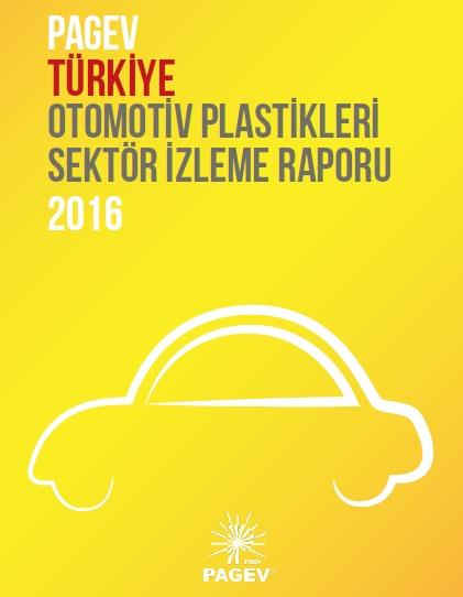 Türkiye Otomotiv Plastikleri Sektör İzleme Raporu 2015