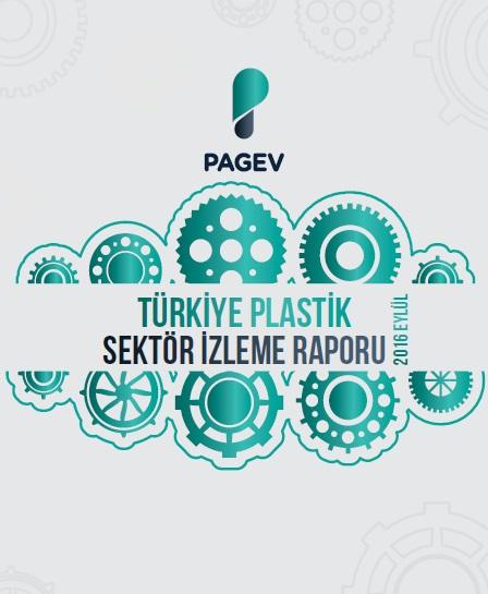 Türkiye Plastik Sektör İzleme Raporu 2016 / İlk 9 Ay