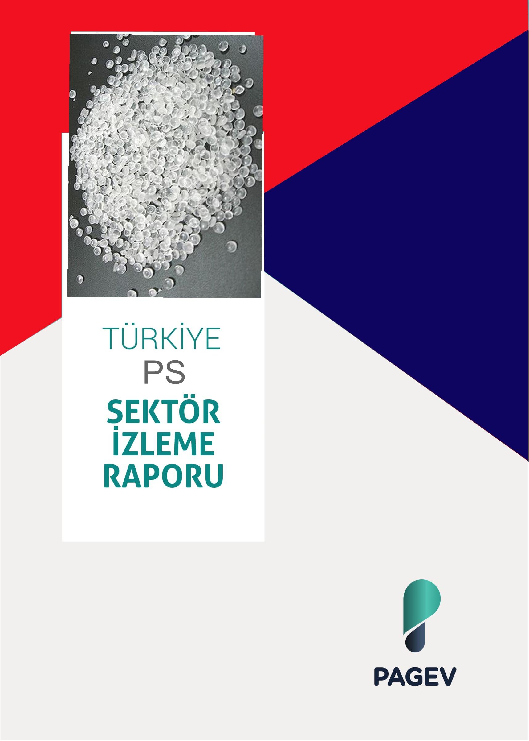 Türkiye Polistiren Sektör İzleme Raporu 2017/9 Aylık (Yıl Sonu Tahminli)