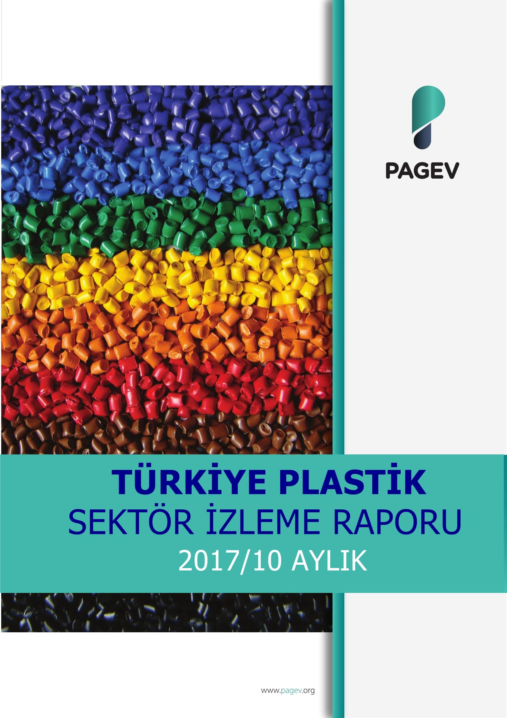 Türkiye Plastik Sektör İzleme Raporu 2017/10 Aylık (Yıl Sonu Tahminli)