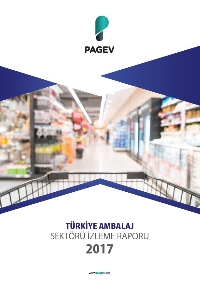 Türkiye Plastik Ambalaj Malzemeleri Sektör İzleme Raporu 2017