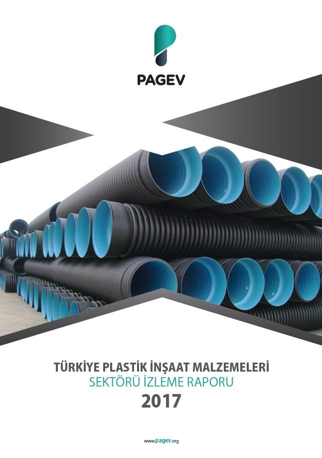 Türkiye Plastik İnşaat Malzemeleri Sektör İzleme Raporu 2017