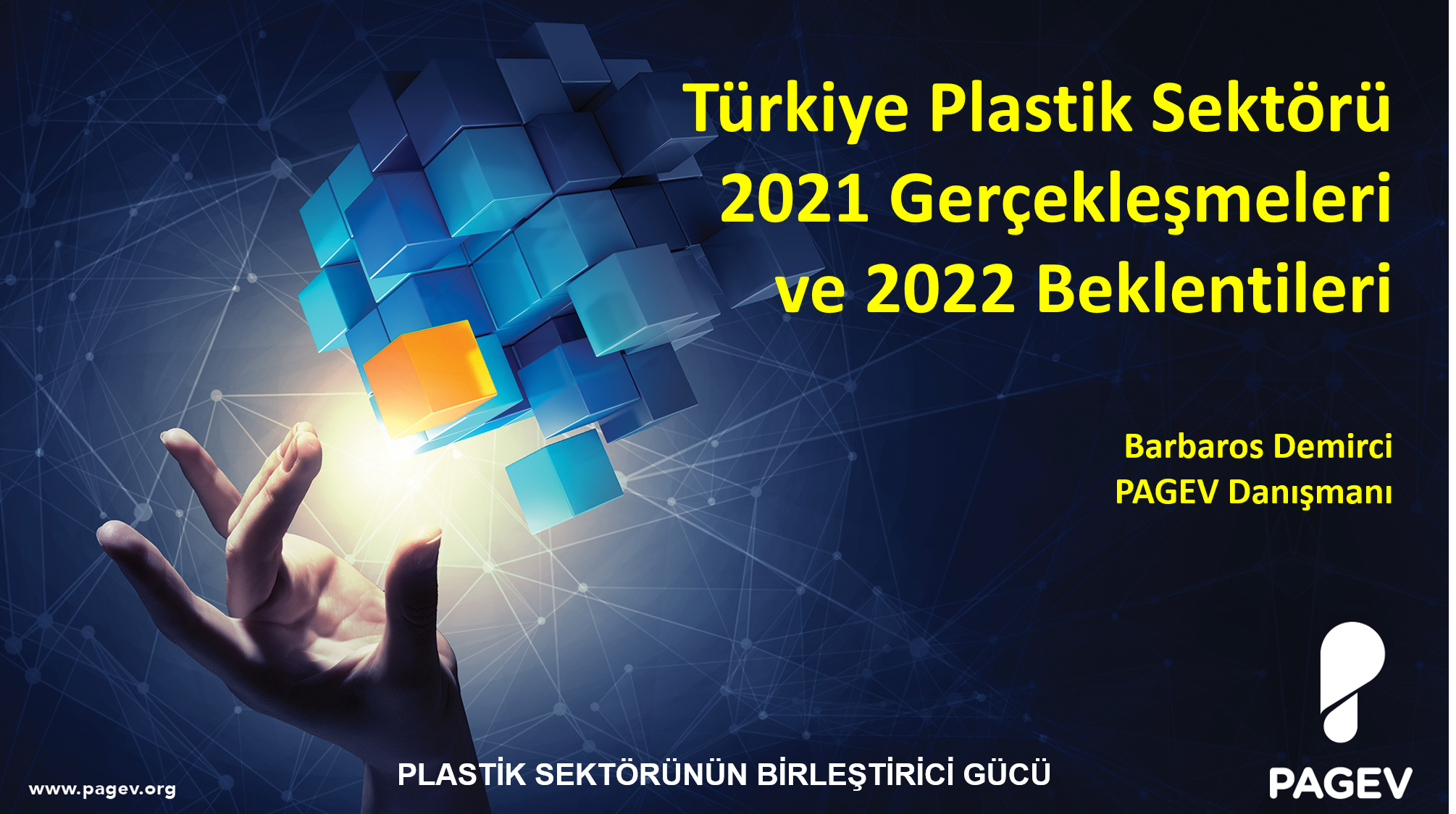 Türkiye Plastik Sektörü 2021 Gerçekleşmeleri  ve 2022 Beklentileri