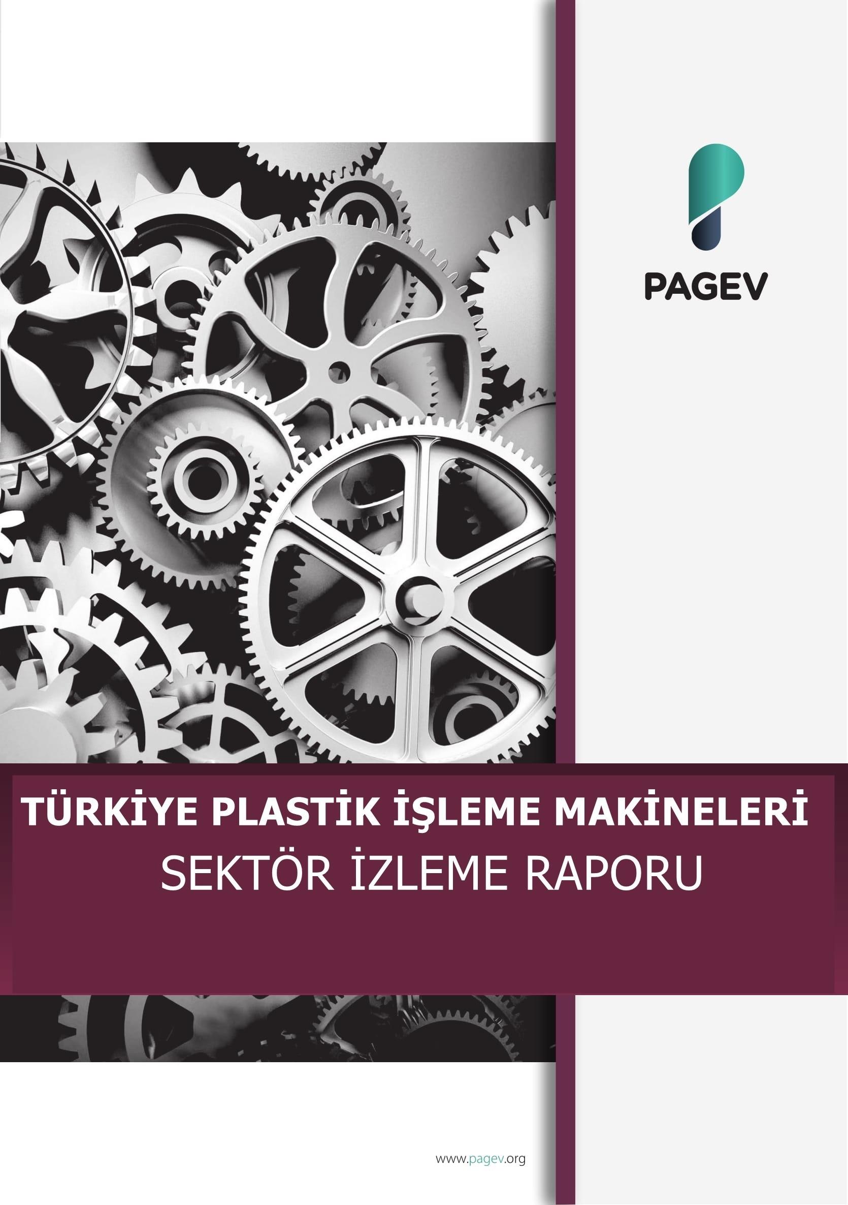 Türkiye Plastik İşleme Makinaları Sektör İzleme Raporu – 2023/6