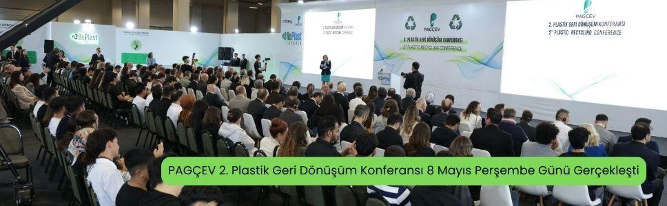 PAGÇEV 2. Plastik Geri Dönüşüm Konferansı Gerçekleşti