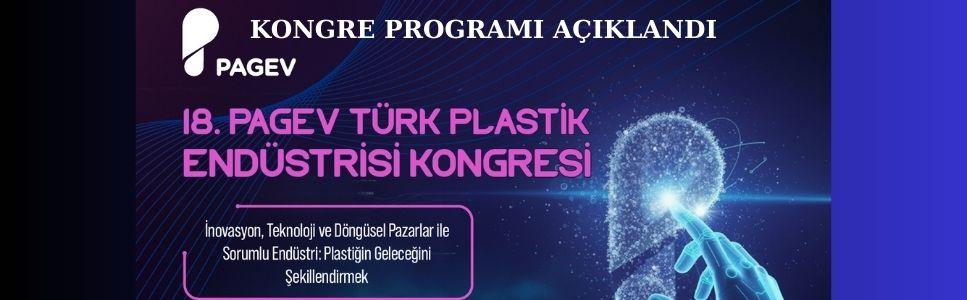 18inci PAGEV Türk Plastik Endüstrisi Kongresi 2 Aralık 2025 Programı Açıklandı